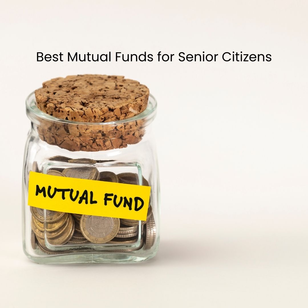 Mutual Funds for Senior Citizens
