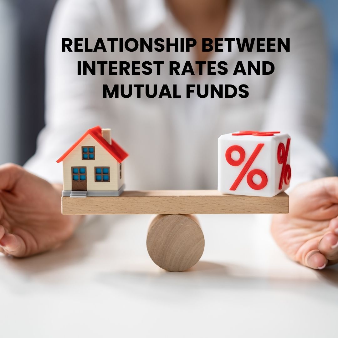 Relationship Between Interest Rates and Mutual Funds