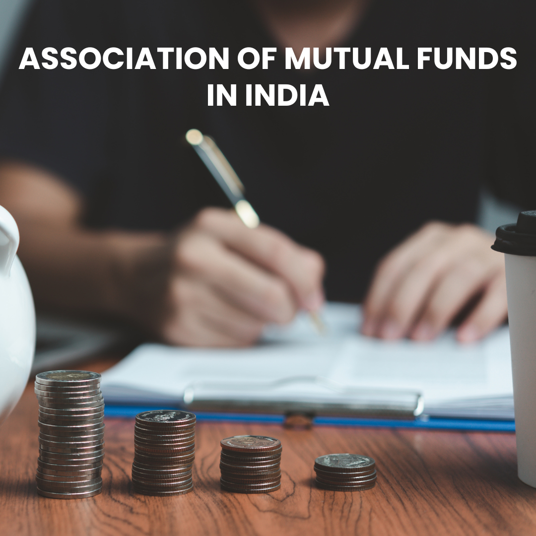 Association of Mutual Funds in India