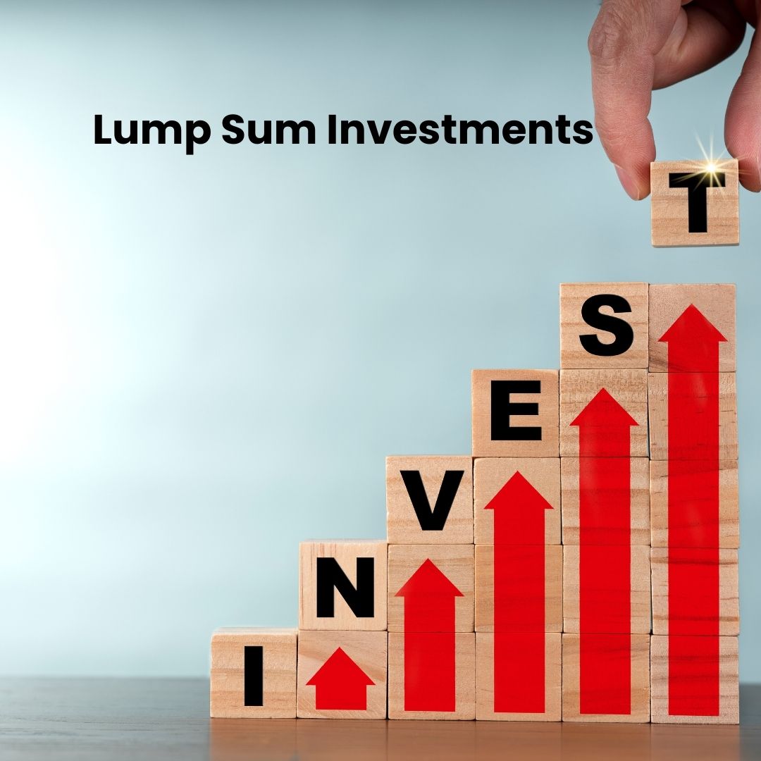 Lump Sum Investments