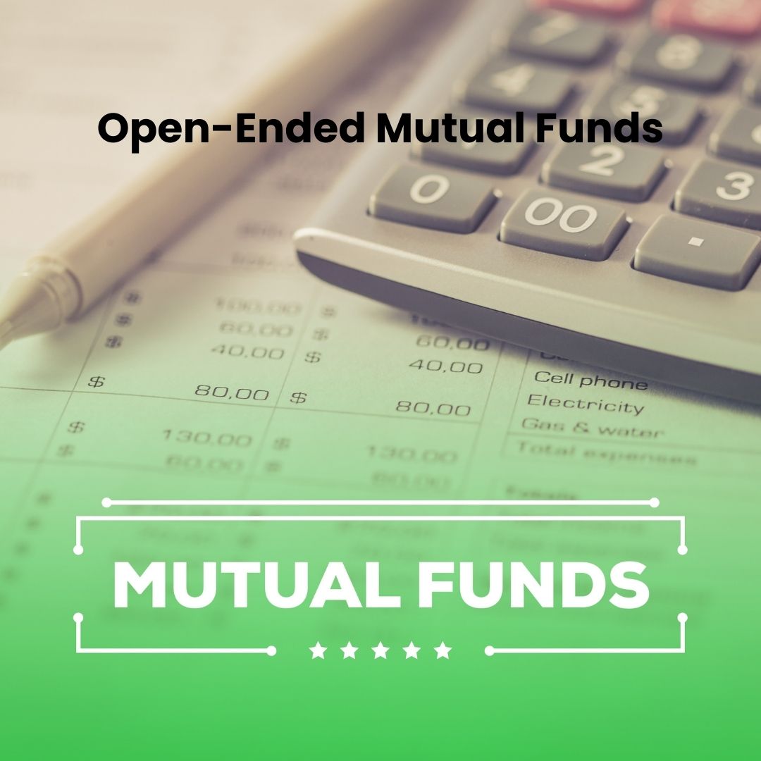 open-Ended Mutual Funds